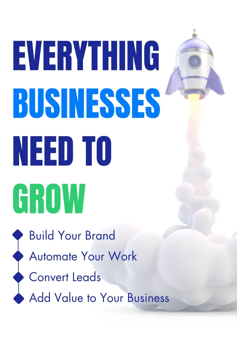 Everything Businesses Need To Grow